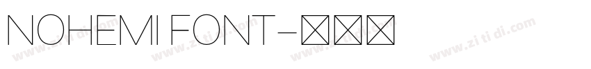 NOHEMI FONT字体转换